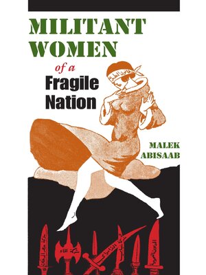 cover image of Militant Women of a Fragile Nation
